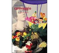 Caravaggio e il segreto del Tasso Barbasso