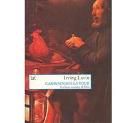 Caravaggio e La Tour. La luce occulta di Dio