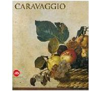 Caravaggio. Ediz. illustrata