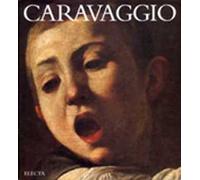 Caravaggio. Ediz. illustrata