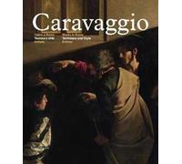 Caravaggio. Opere a Roma. Tecnica e stile. Ediz. italiana e inglese. Vol. 2: Schede