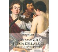 Caravaggio poesia della luce