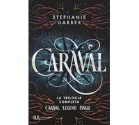 Caraval. La trilogia completa