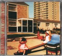 Caravan - All Over You