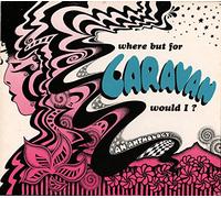 Caravan - Anthology