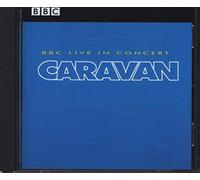 Caravan - BBC Live in Concert