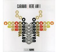 Caravan - Here am I