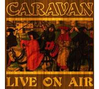 Caravan - Live on Air
