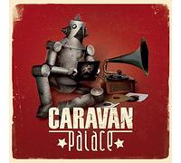 caravan palace--Import USA
