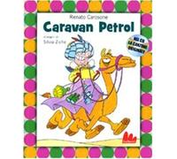 Libri Renato Carosone / Silvia Ziche - Caravan Petrol. Ediz. Illustrata. Con CD