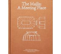 Caravane Earth The Majlis: A Meeting Place (Copertina rigida)