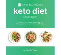 Carb Manager Carb Manager's Keto Diet Cookbook (Tascabile)