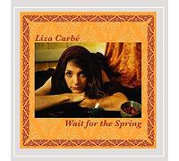 Carbe, Liza - Wait Until The Spring
