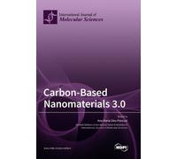 Carbon-Based Nanomaterials 3.0 (Copertina rigida)