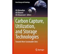 Carbon Capture, Utilization, and Storage Technologies: Towards More Sustainable Cities