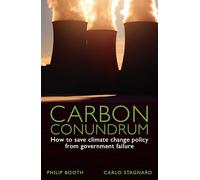 Carbon Conundrum: How to Save Climate Change Policy from Government Failure