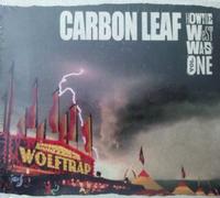 Carbon Leaf - How The West Was One
