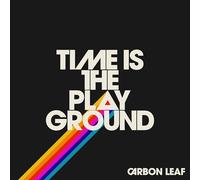 Carbon Leaf - Time Is the Playground