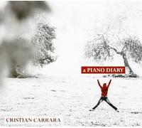 CARBONARA MICHELANGELO CRISTIAN CARRARA - A PIANO DIARY (CD)
