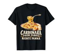 Carbonara Poche Parole Niente Panna Regalo Pasta Cucina Maglietta