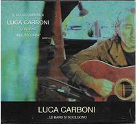 Carboni,Luca - ...Le Band Si Sciolgono