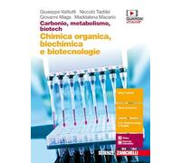 Carbonio, metabolismo, biotech. Chimica organica, biochimica e biotecnologie. Per le Scuole superiori. Con Contenuto digitale (fornito elettronicamente)