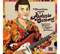 Carbono Abelardo - El Maravilloso Mundo De