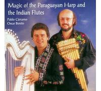 Carcamo,Pablo & Benito,Oscar - Magic of the Paraguayan Harp a