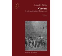Carcere. Dove lo spazio è pieno e il tempo vuoto - 2025 - Officin