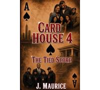 Card House 4: The Tied Score