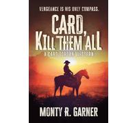 Card, Kill Them All