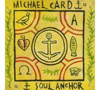 Card, Michael - Soul Anchor