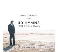 Cardall, Paul - 40 Hymns For Forty Days