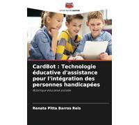 CardBot : Technologie éducative d'assistance pour l'intégration des personnes handicapées: Robotique éducative assistée