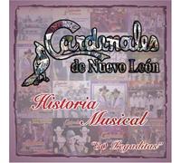 Cardenales De Nuevo Leon - Historia Musical