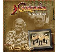 Cardenales De Nuevo Leon - Mis Viejos