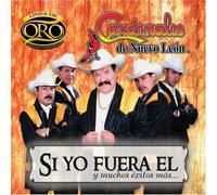 Cardenales De Nuevo Leon - Si Yo Fuera El Y Muchos Exitos