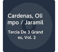 Cardenas, Olimpo/ Jaramillo, Julio/ Santos, Daniel - Tercia De 3 Grandes 2