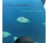 Cardenas Steve - Blue Has A Range