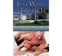 Cardeno C Just What the Truth Is (Tascabile) Home
