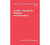 Cardiac Anaesthesia: Problems and Innovations (Copertina rigida)