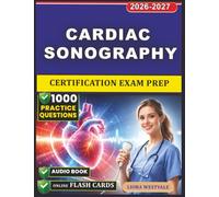 Cardiac Sonography Certification Exam Prep