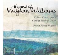 Cardiff Festival Choir - Hymns Of Vaughan Williams