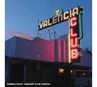 Cardinal Black - Cardinal Black - Midnight At The Valencia