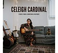 Cardinal,Celeigh - Stories from a Downtown Apartment