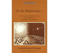Cardinal Joseph Ratzinger In the Beginning... (Tascabile) Resourcement