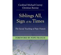 Cardinal Michael Czerny Christian Baro Siblings All, Sign of the Tim (Tascabile)