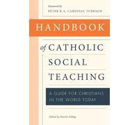 Cardinal Peter Turkson Handbook of Catholic Social Teaching (Tascabile)