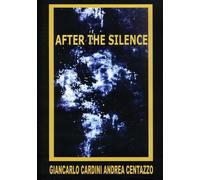 Cardini, Giancarlo & Andrea Centazzo - After The Silence