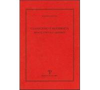 Cardini,Roberto. - Classicismo e modernità. Monti, Foscolo e Leopardi.
